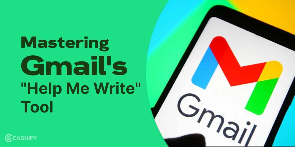 Harnessing AI Power: Mastering Gmail&#8217;s &#8220;Help Me Write&#8221; Tool