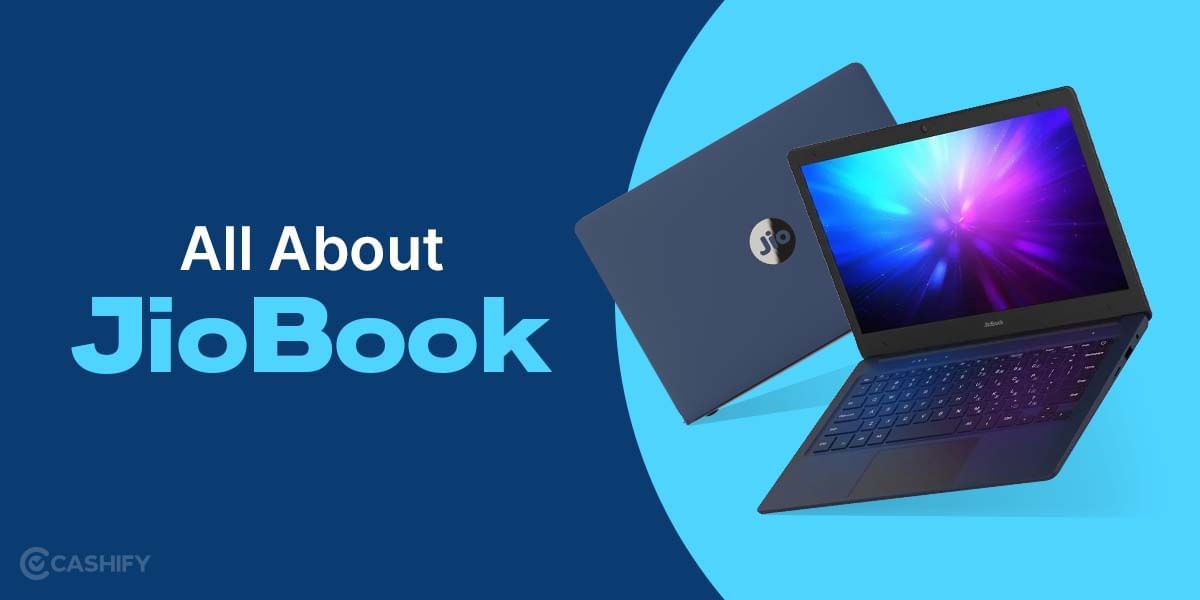 JioBook Laptop: Launch Date, Price, Specs & All You Need To Know