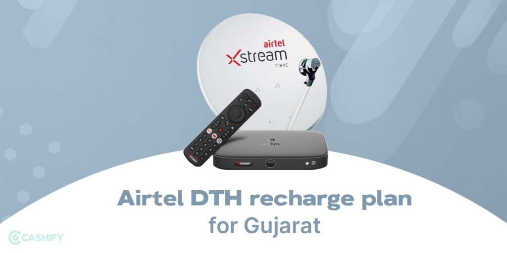 Airtel DTH recharge plan for Gujarat