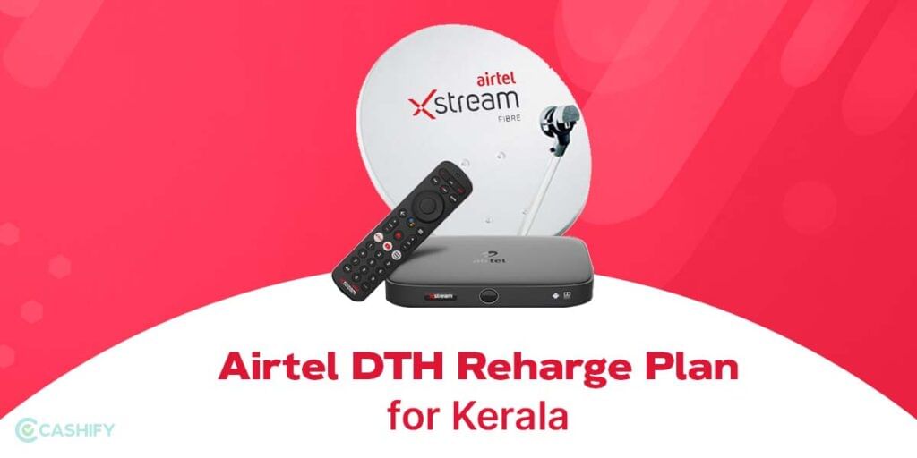 Airtel DTH recharge plan for kerala