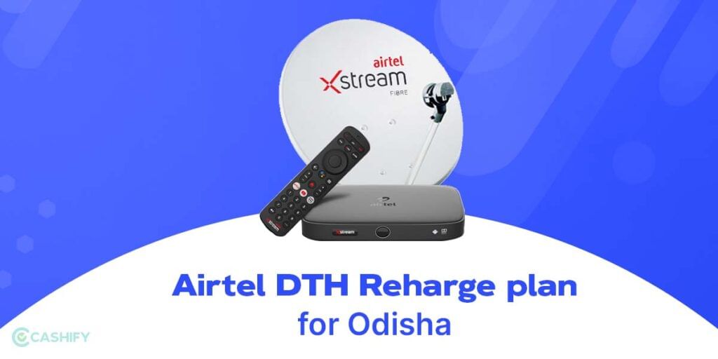 Airtel DTH recharge plan for Odisha
