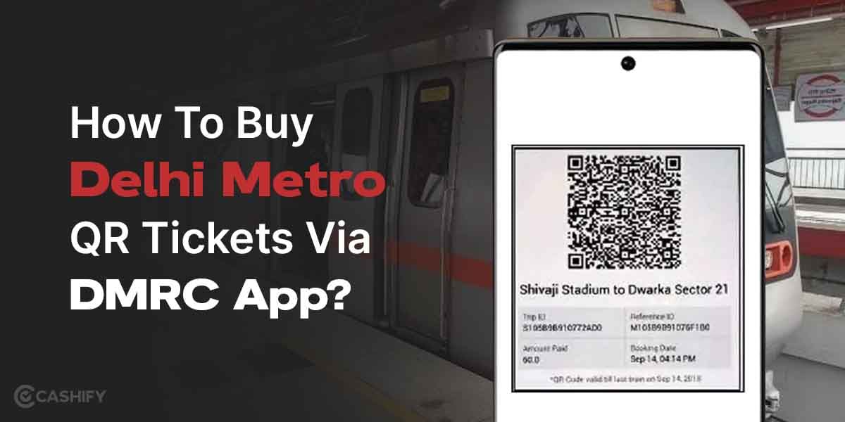 How To Buy Delhi Metro QR Ticket Via DMRC App?