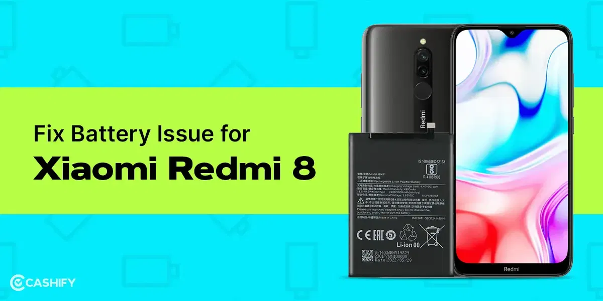 A Guide To Repair Xiaomi Redmi 8 Battery
