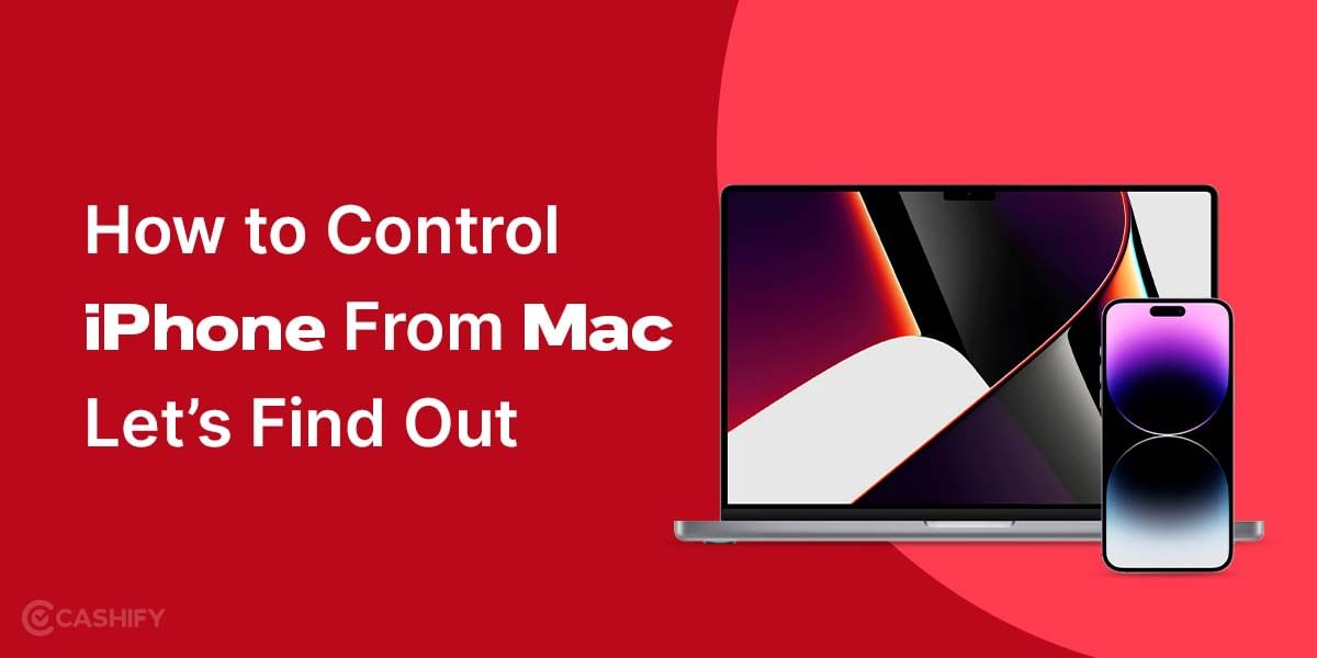How to Control iPhone From Mac: Let’s Find Out