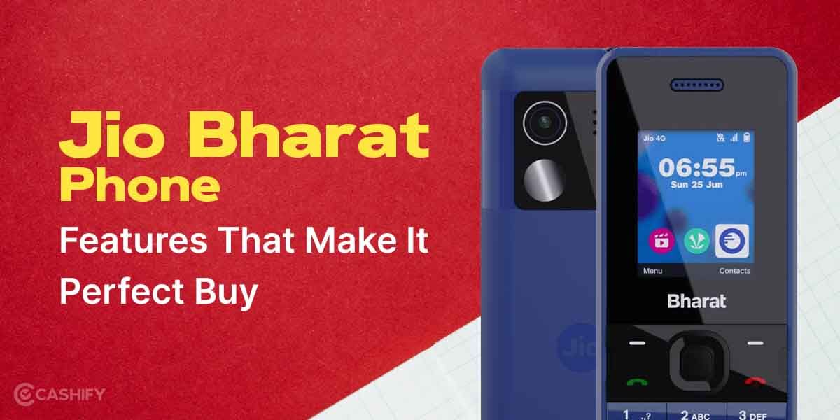 Jio Bharat Phone Features That Make It Perfect Buy