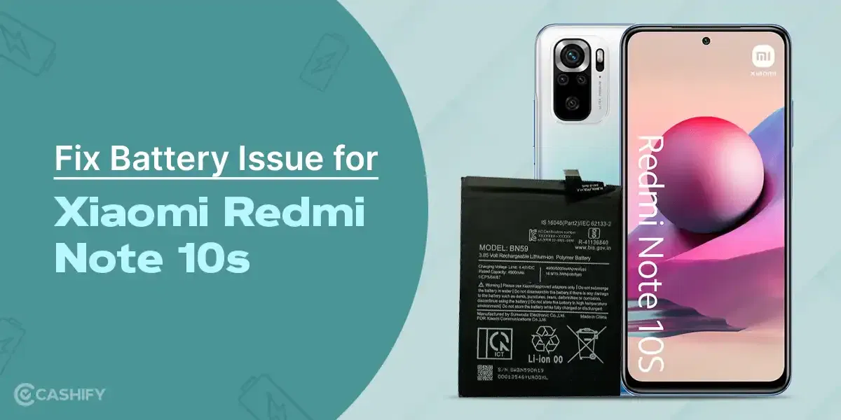 Resolving Battery Issues in Xiaomi Redmi Note 10s
