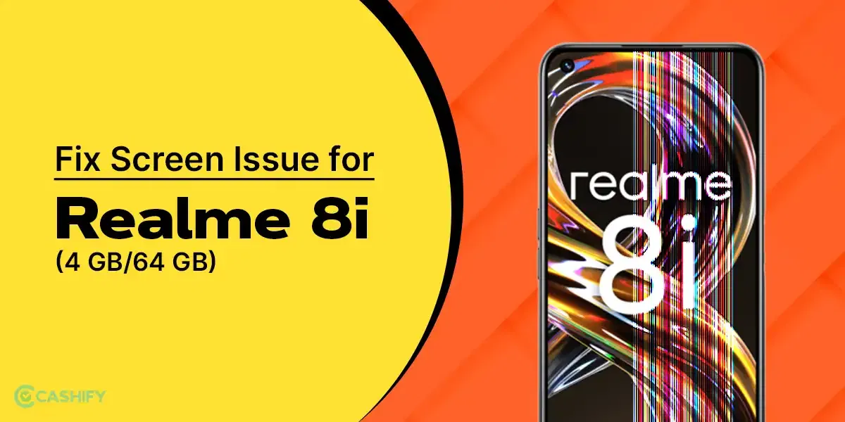 Repairing the Realme 8i (4GB/64GB) Screen: A Hassle-Free Guide