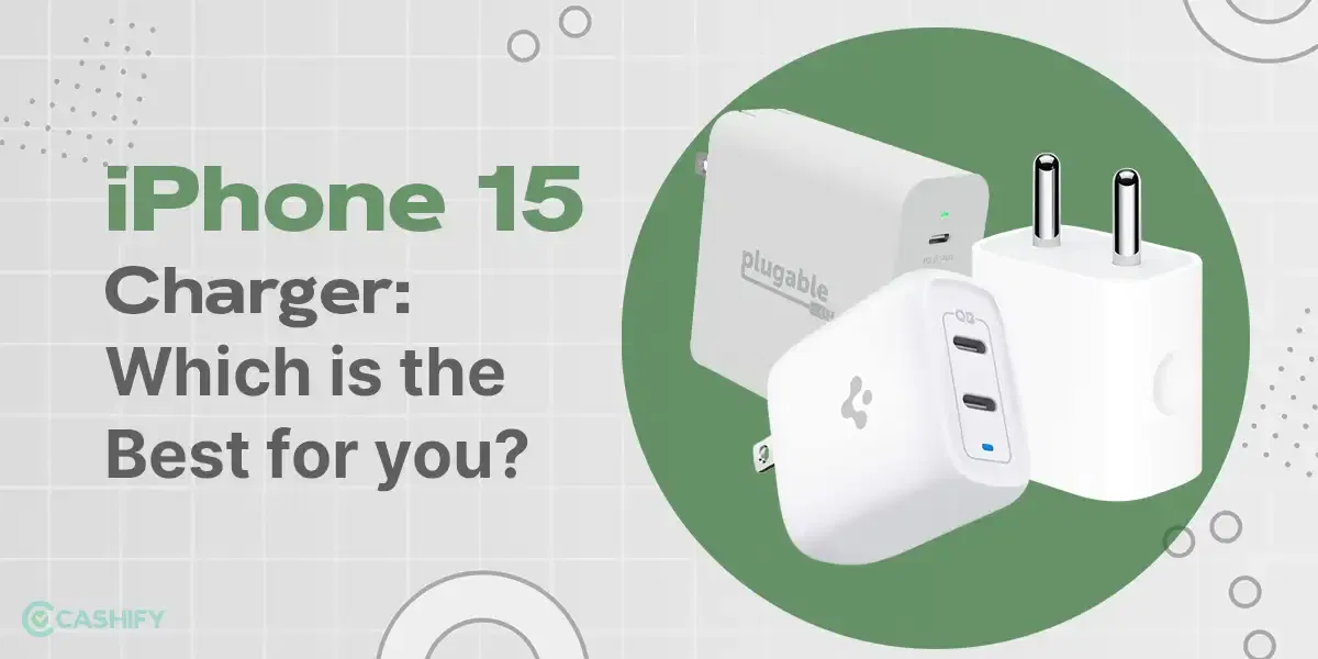 iPhone 15 Charger: Top Options For Your Fast Charging Needs