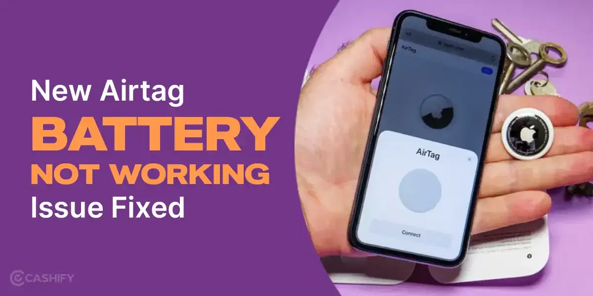 New Airtag Battery Issue?: Here&#8217;s How To Fix It!