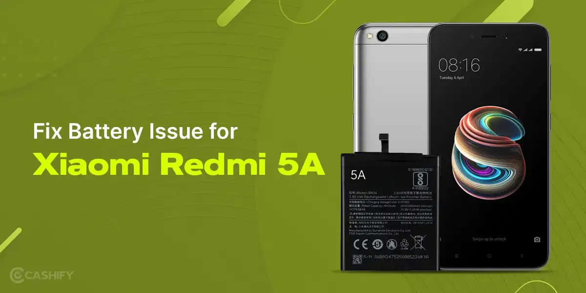 Repairing Xiaomi Redmi 5A Screen: Easy Steps with Cashify