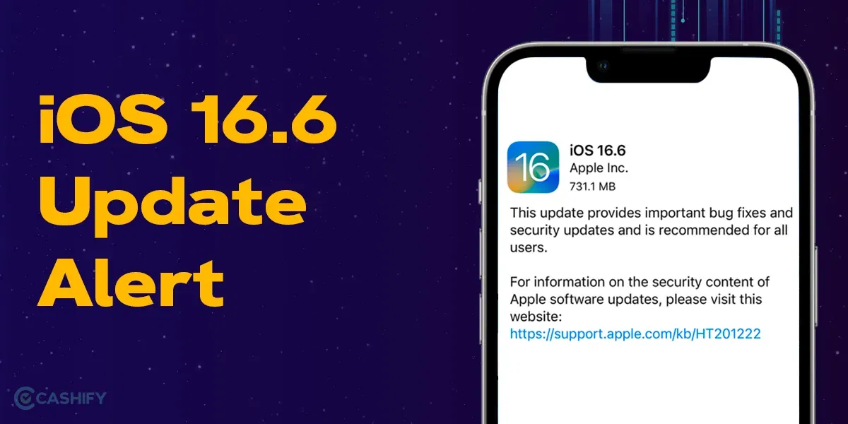 iOS 16.6 Update Alert: Here’s Why You Should Pay Attention