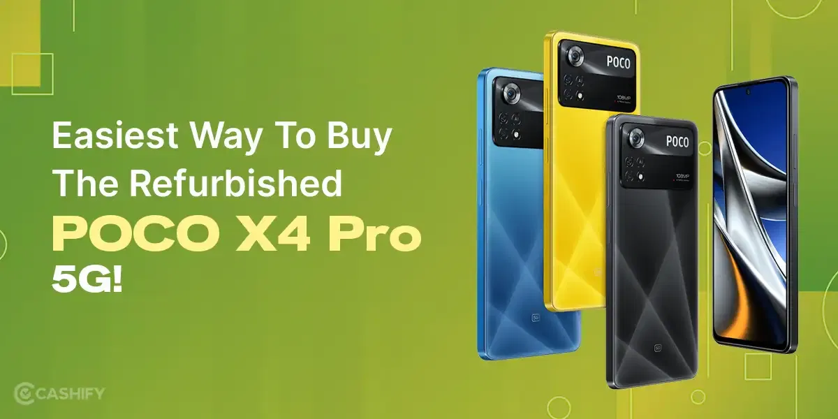Easiest Way To Buy The Refurbished POCO X4 Pro 5G!