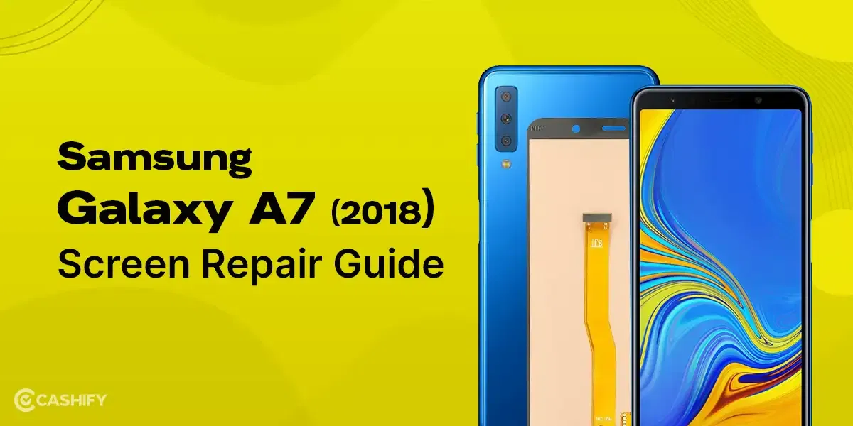 Samsung Galaxy A7 (2018) Repair Guide
