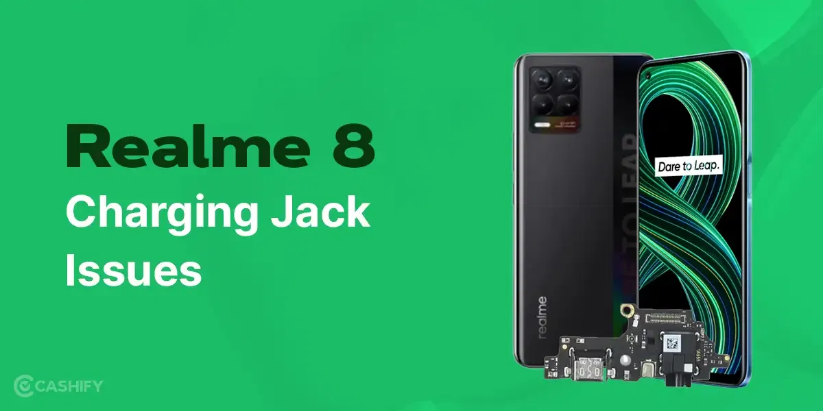 Here&#8217;s How To Repair Realme 8 In The Best Ways