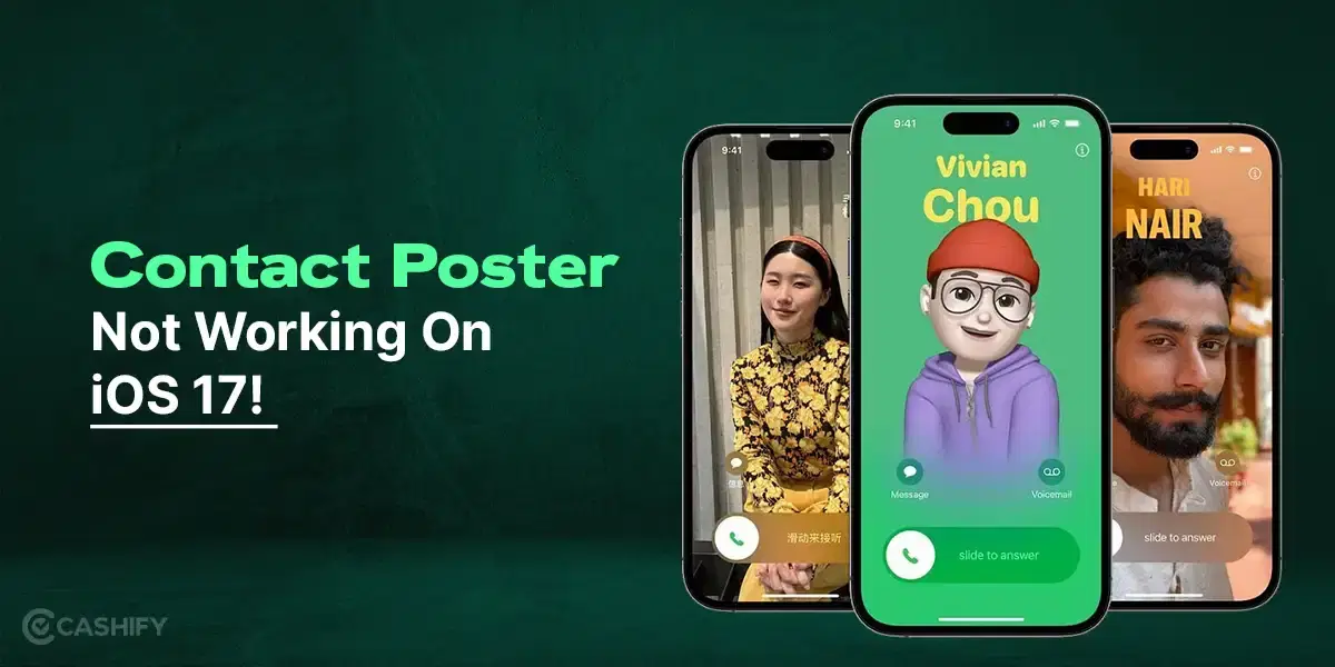 Contact Poster Not Working On iPhone iOS 17? Here’s How To Fix!