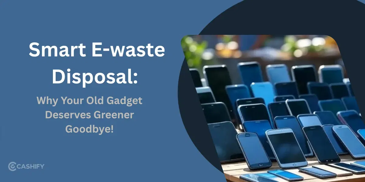 Smart E-waste Disposal: Why Your Old Gadget Deserves a Greener Goodbye!