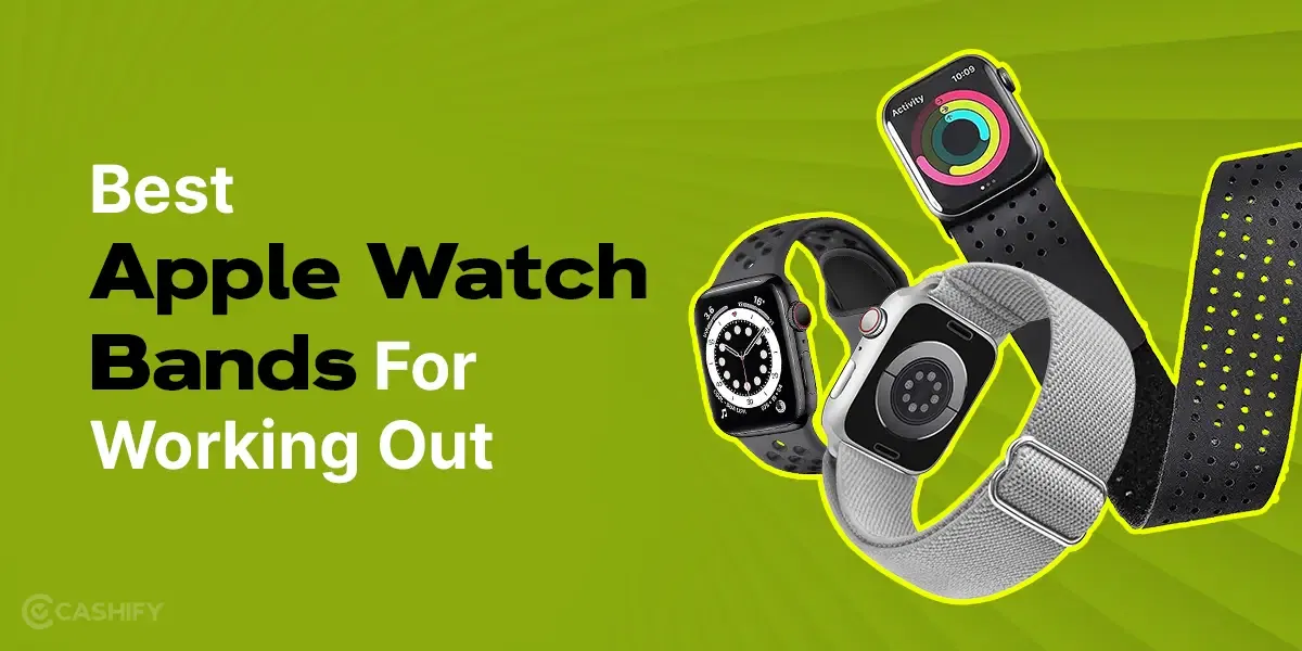 Best Apple Watch Bands For Working Out
