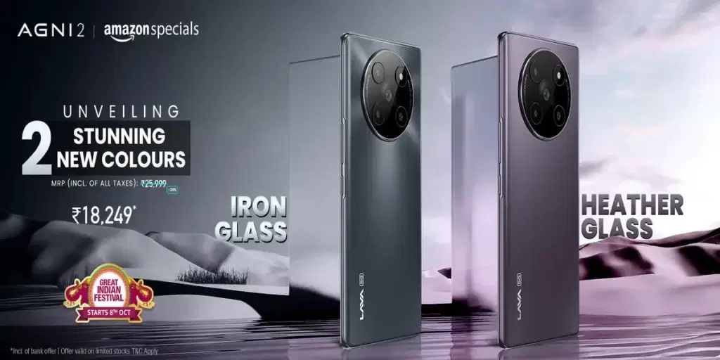 Lava Agni 2 now available in Iron Glass and Heather Glass colours