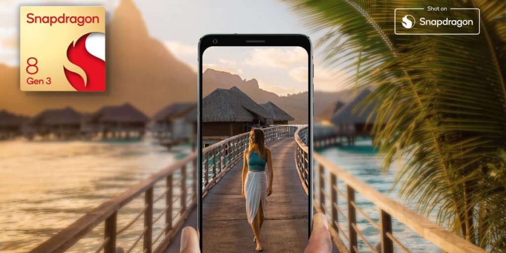 Qualcomm Snapdragon 8 Gen 3 Camera Features