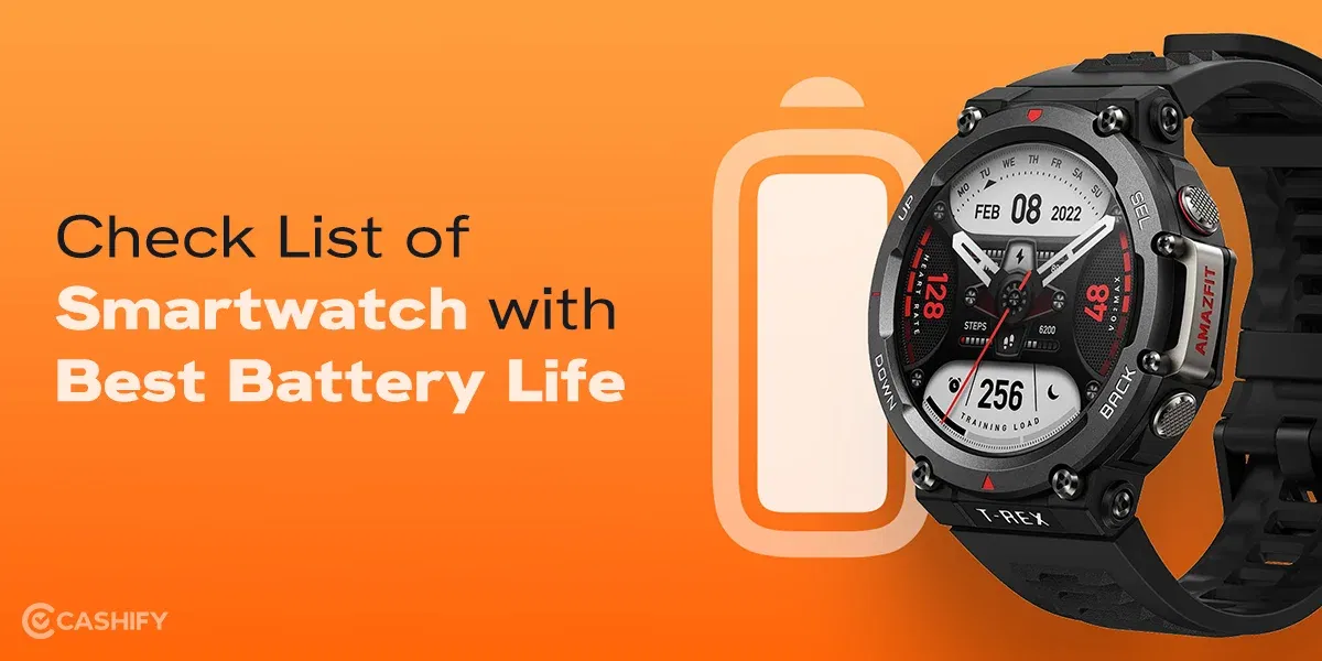 Bored Of Charging Batteries Repeatedly? See Top Smartwatch With Best Battery Life