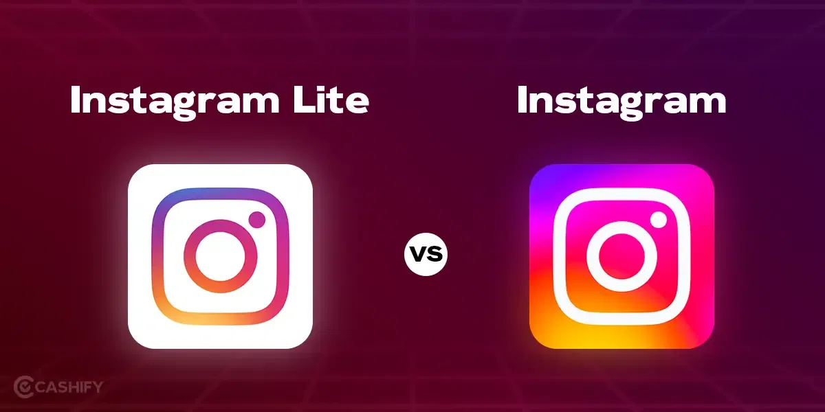 Instagram Lite vs Instagram: Features You Must Know About