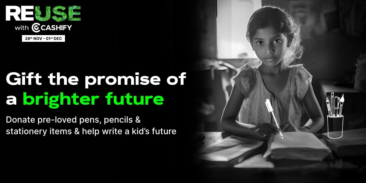 Donate Stationery In Cashify Reuse Campaign: Pen The Progress!