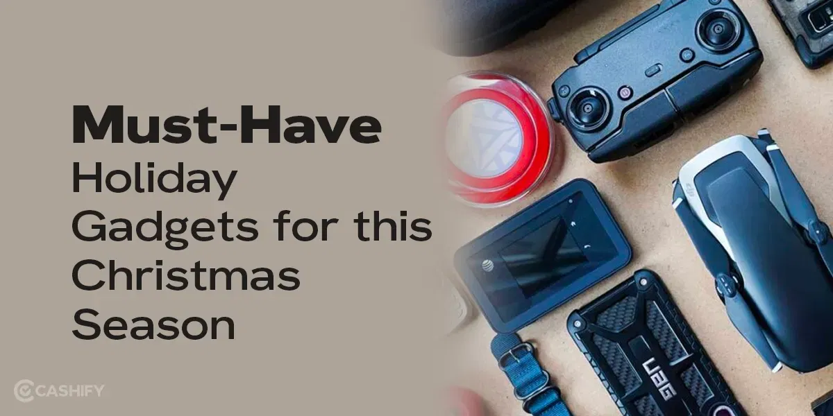 9 Must Have Holiday Gadgets For Christmas Season 2024