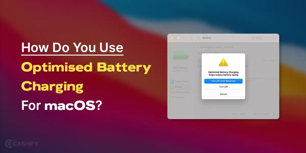 How Do You Use Optimised Battery Charging For macOS?