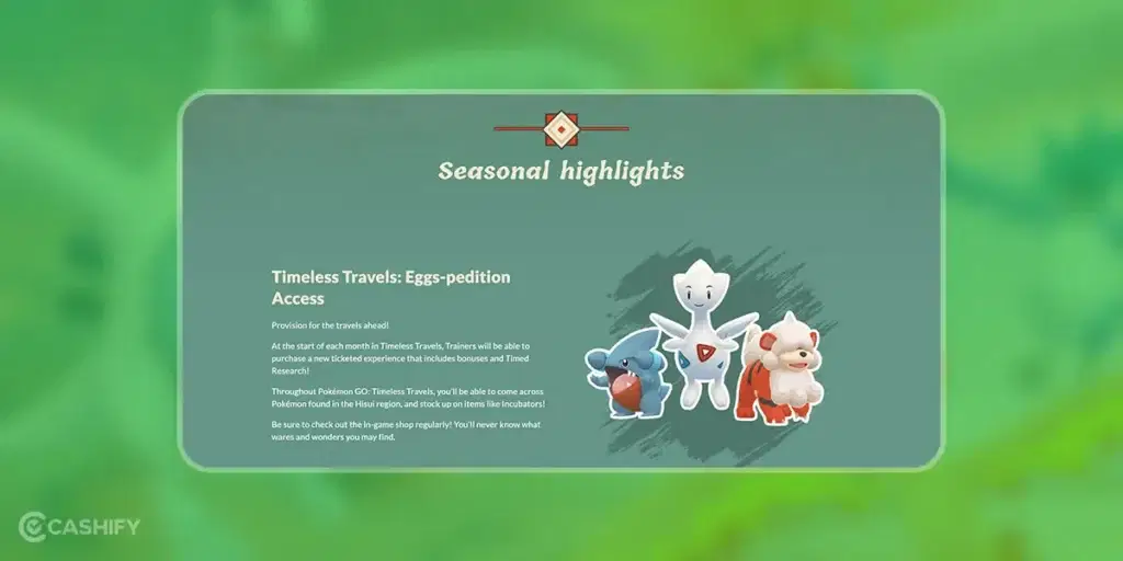 Pokemon Go Timeless Travels Seasonal highlights