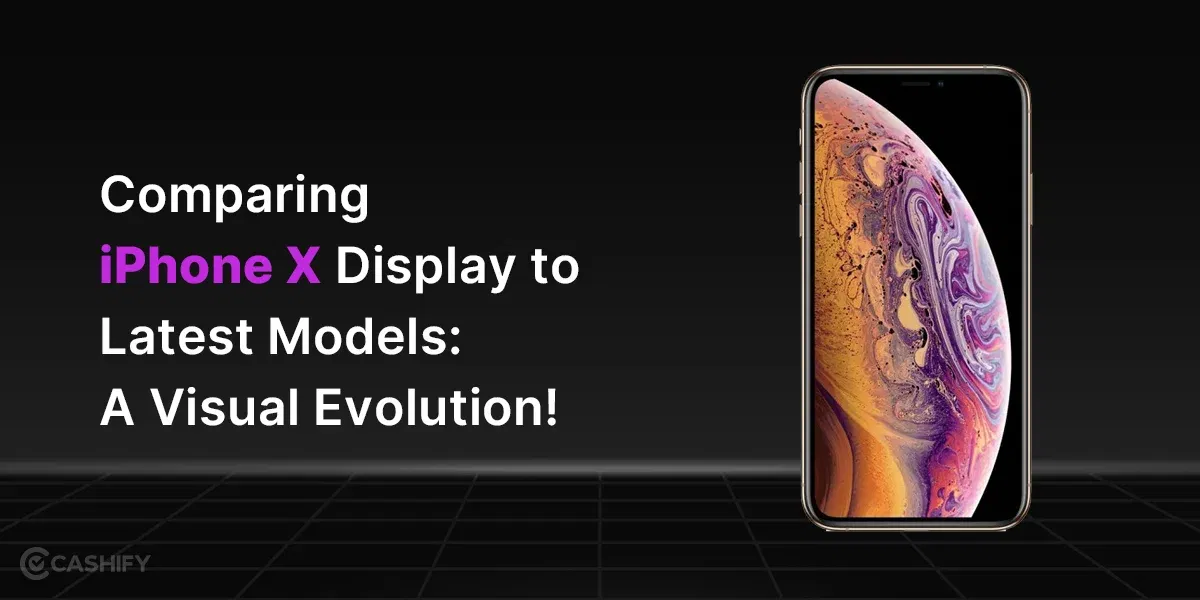 Comparing iPhone X Display to Latest Models: A Visual Evolution!