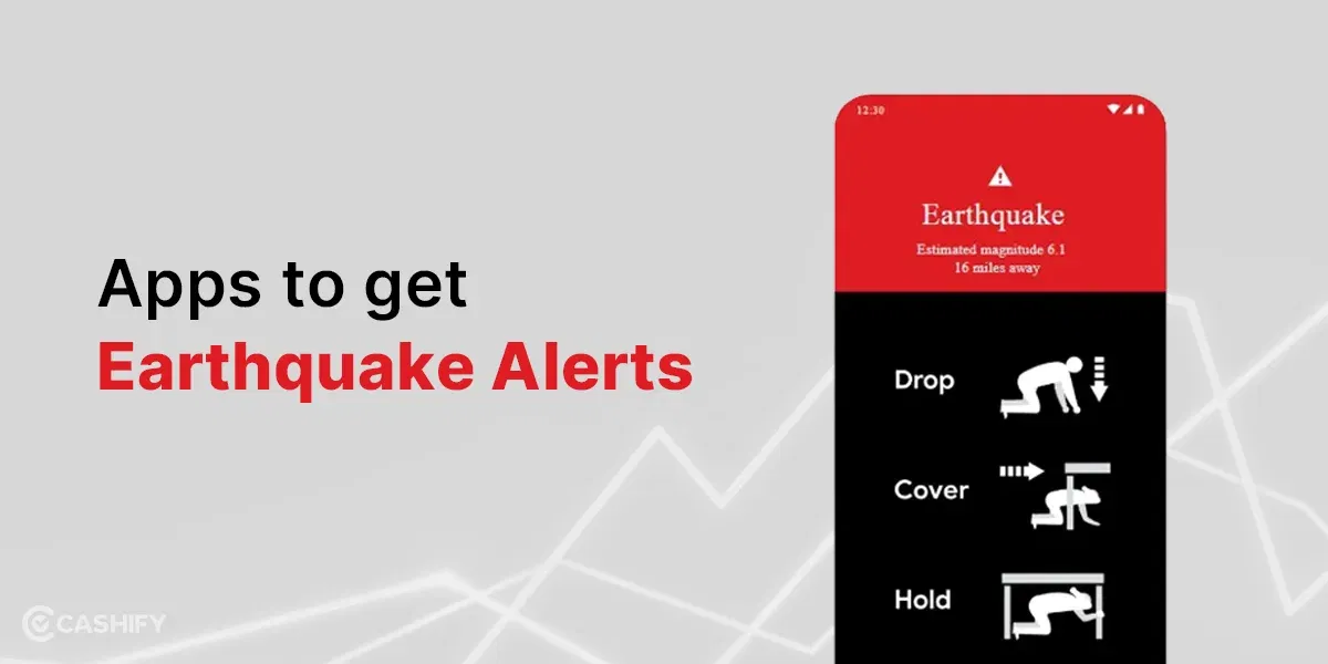 5 Earthquake Alert Apps That Give You Real-Time Notification!
