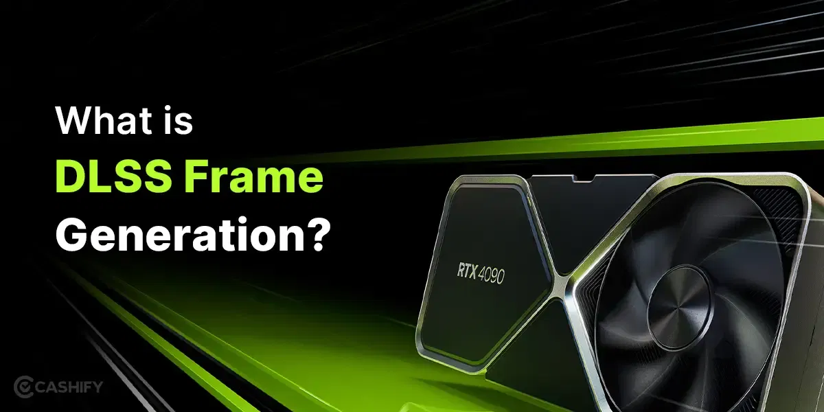 What is DLSS Frame Generation? How to enable it on your NVIDIA Laptop