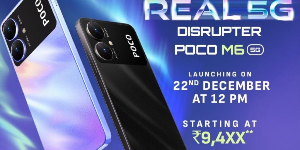 Poco M6 5G To Have A Price Tag Of Less Than Rs.10,000