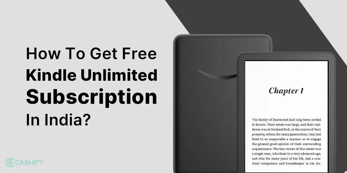 How To Get Free Kindle Unlimited Subscription In India?