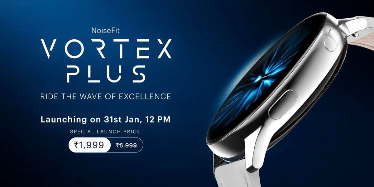 NoiseFit Vortex Plus Launched In India With Innovative Features