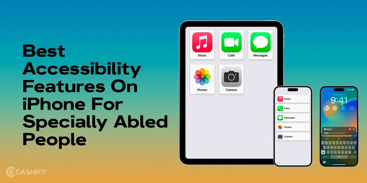 Best Accessibility Features On iPhone For Specially Abled People!