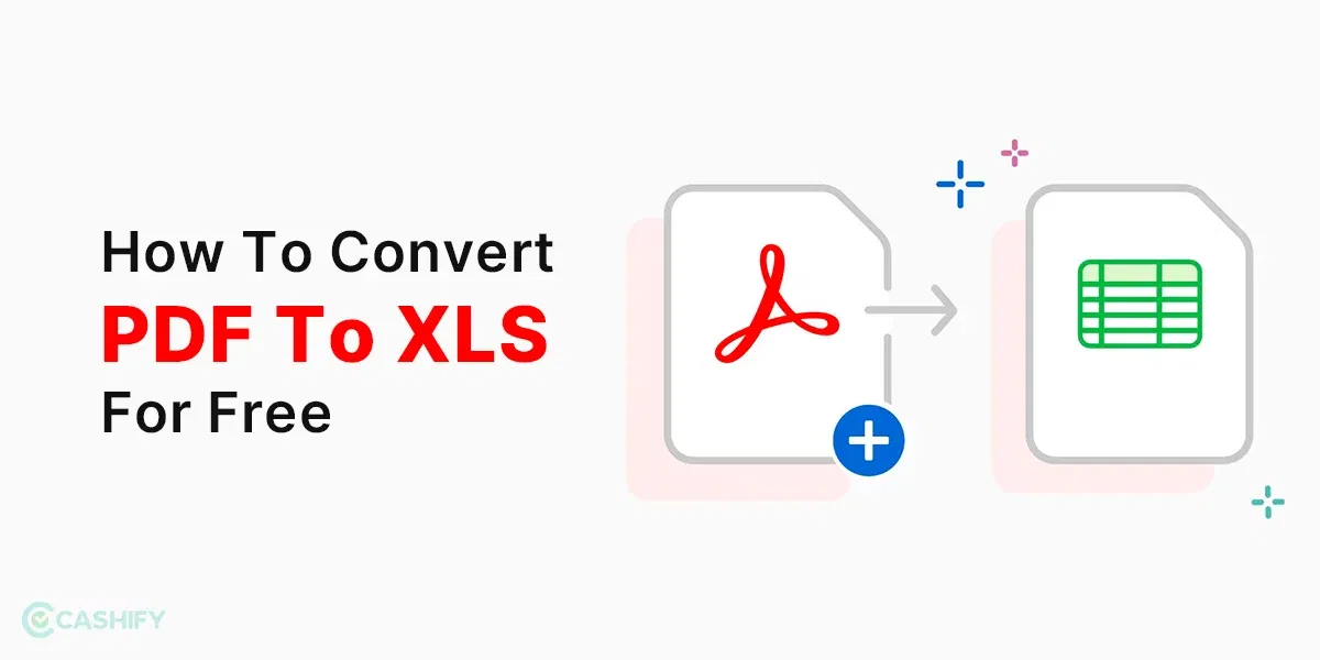 How To Convert PDF To XLS For Free