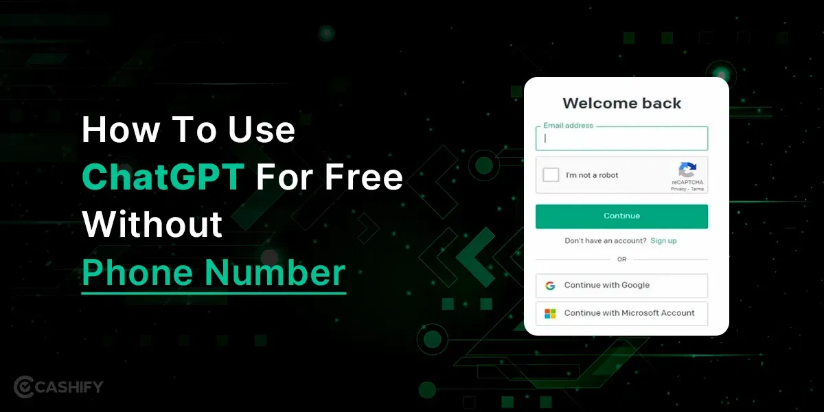 How To Use ChatGPT For Free Without Phone Number