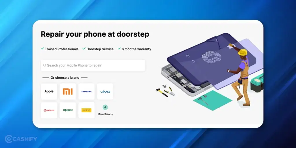 Cashify Repair