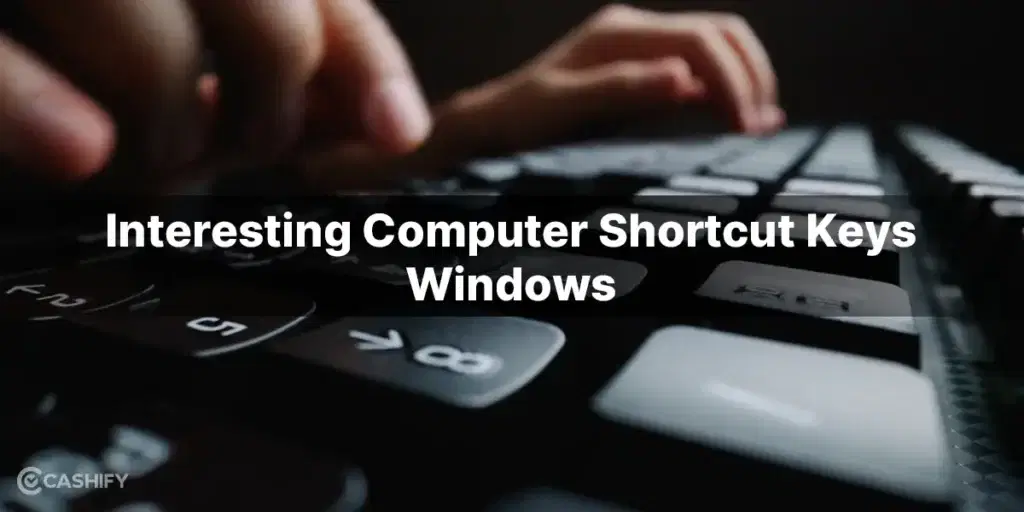 Interesting Computer Shortcut Keys Windows