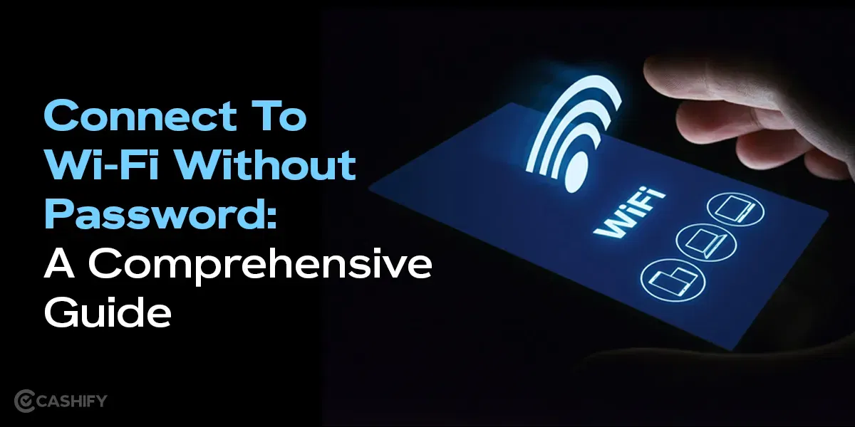 Connect To Wi-Fi Without Password: A Comprehensive Guide
