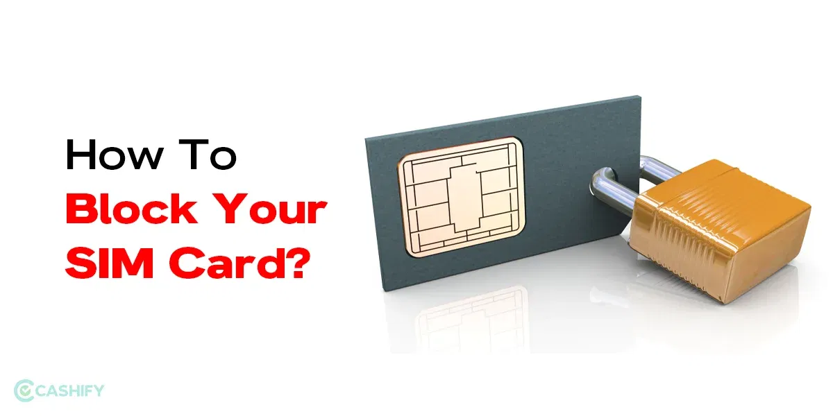 How To Block SIM Card On Jio / Airtel / Vi And More!