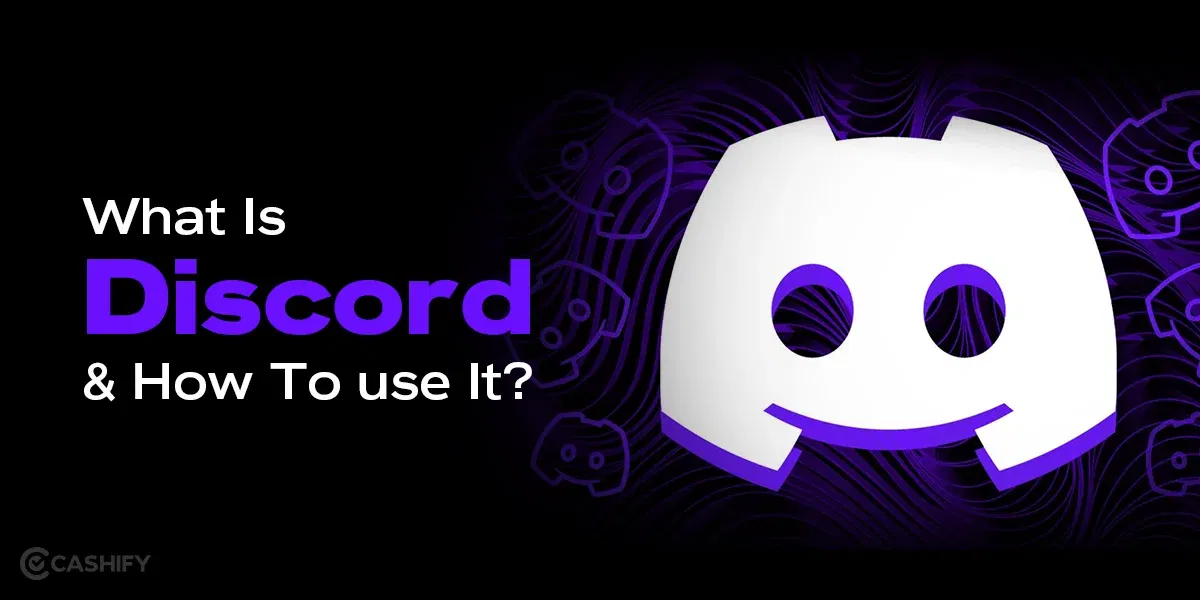 What Is Discord? How Do You Use Discord?