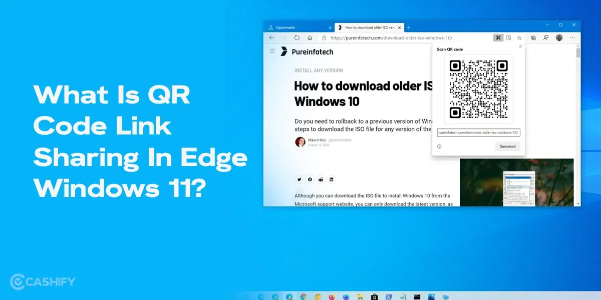What Is QR Code Link Sharing In Edge Windows 11? Know Details!