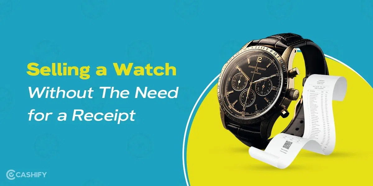 Selling A Watch Without The Need For A Receipt