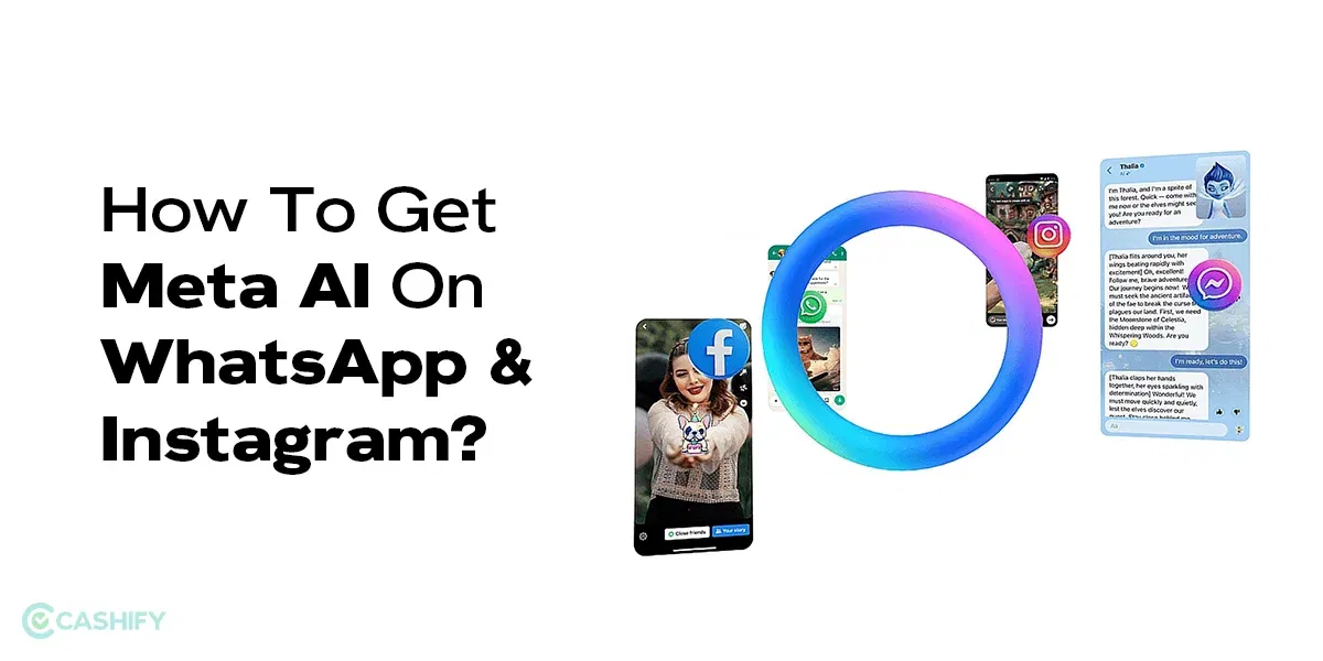 How To Get Meta AI On WhatsApp And Instagram?