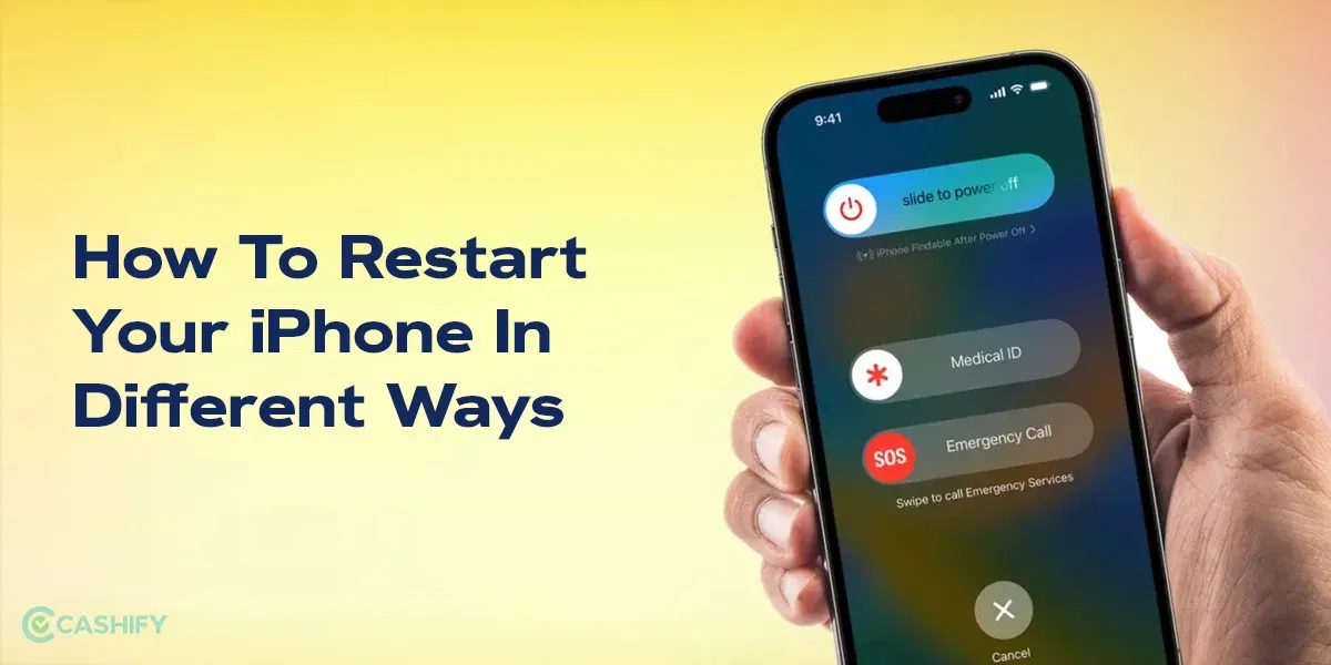 How To Restart Your iPhone In Different Ways
