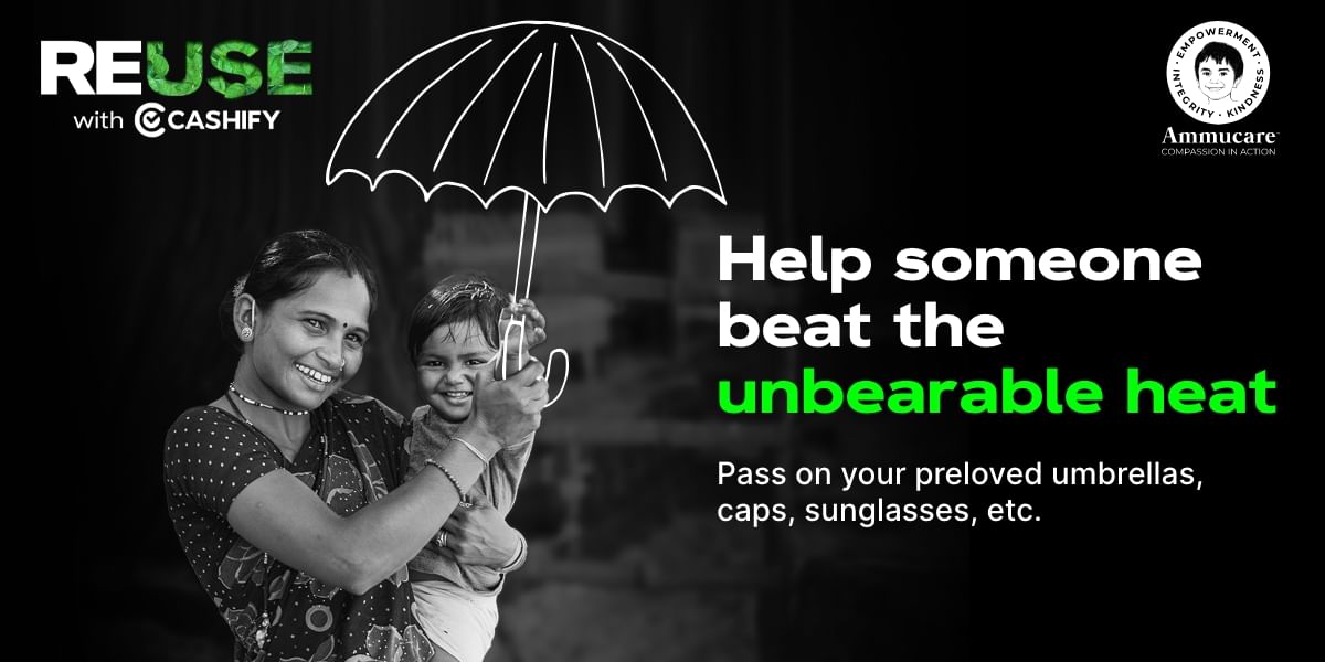 ReUse With Cashify: Help Others Beat The Heat This Summer