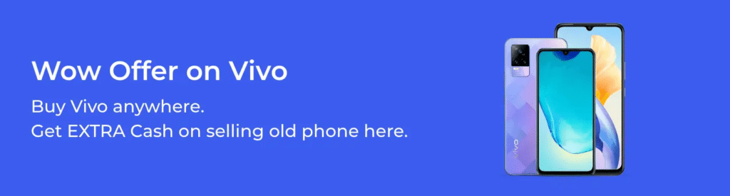 exchange your old Vivo phone