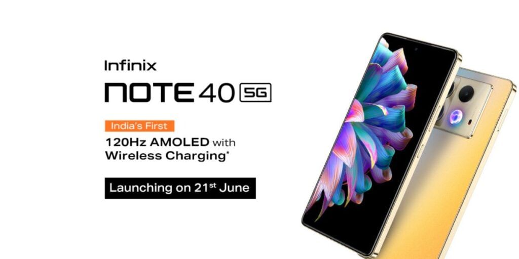 Infinix Note 40 5G To Launch On June 21, 2024